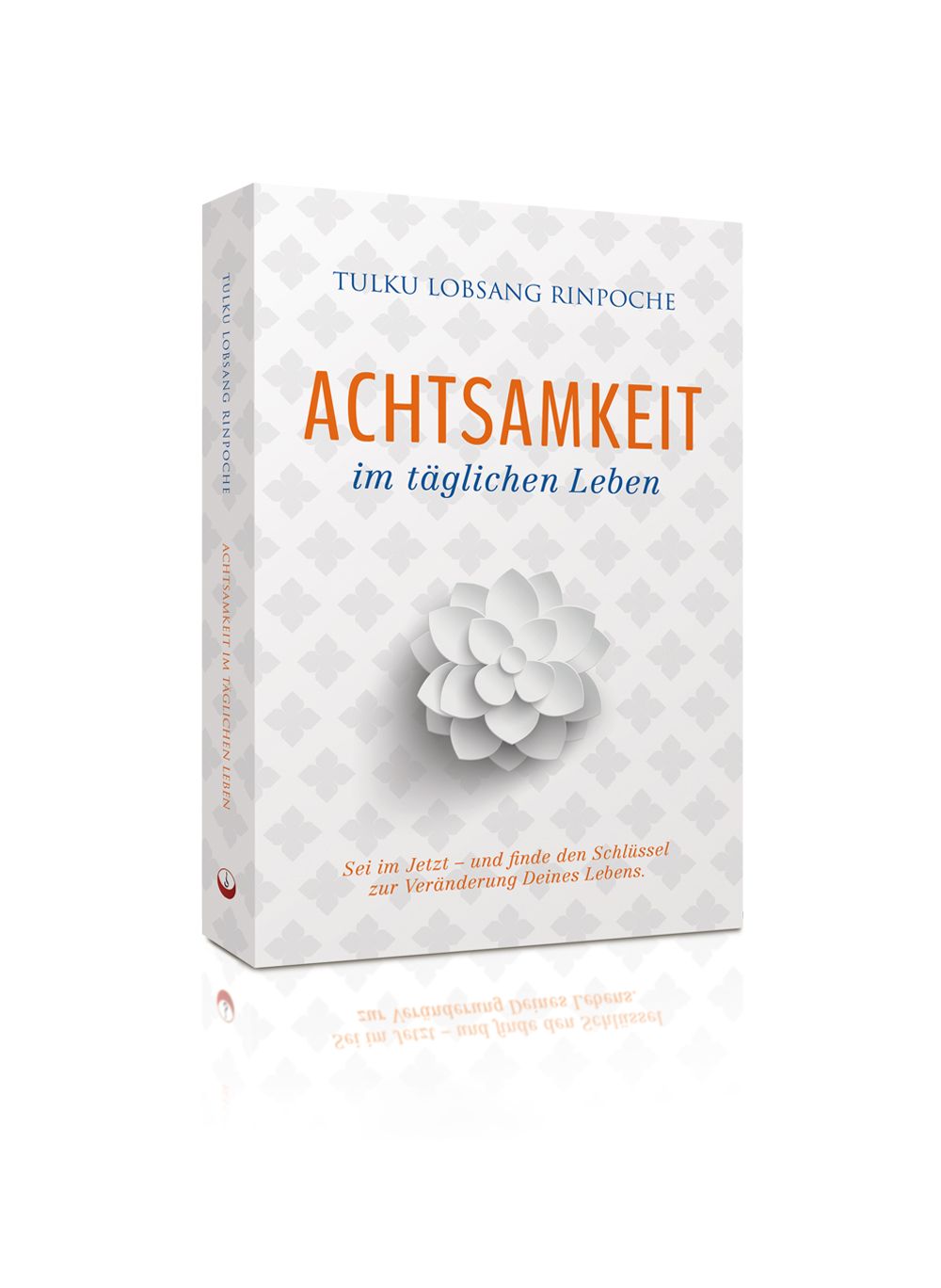Achtsamkeit_TulkuLobsang